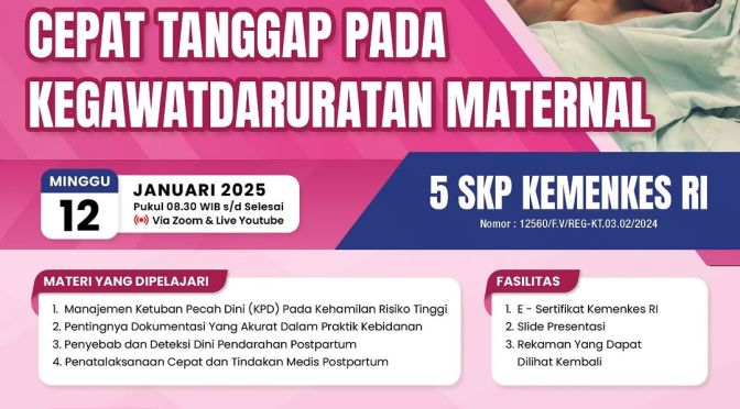 Webinar Cepat Tanggap pada KegawatDaruratan Maternal