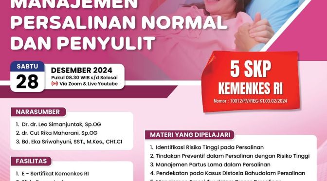 Webinar Manajemen Persalinan Normal dan Penyulit