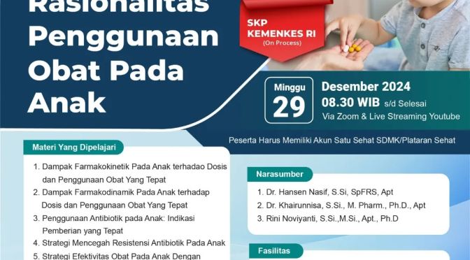 Webinar Rasionalitas Penggunaan Obat pada Anak