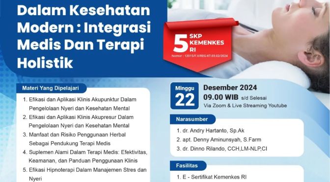 Webinar Terapi Kompelementer dalam Kesehatan Modern : Integrasi Medan dan Terapi Holistik